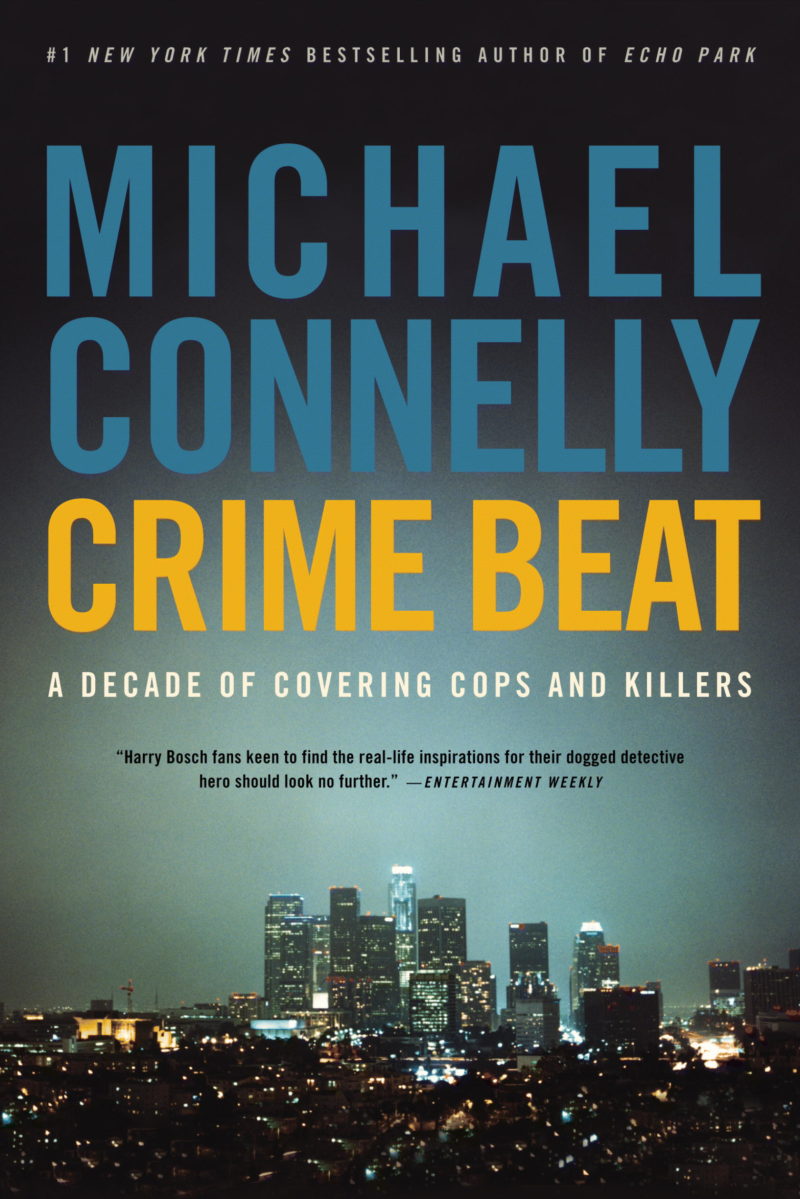 Crime Beat by Michael Connelly
