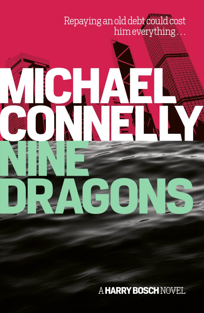 Nine Dragons (2009) - Michael Connelly