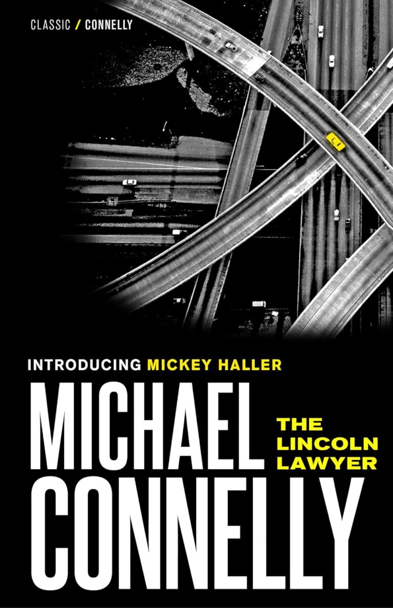 The Lincoln Lawyer (2005) - Michael Connelly