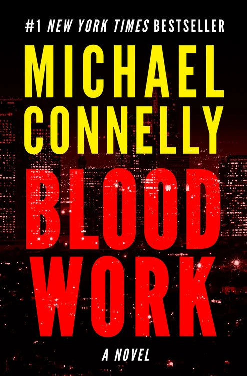 Blood Work by Michael Connelly