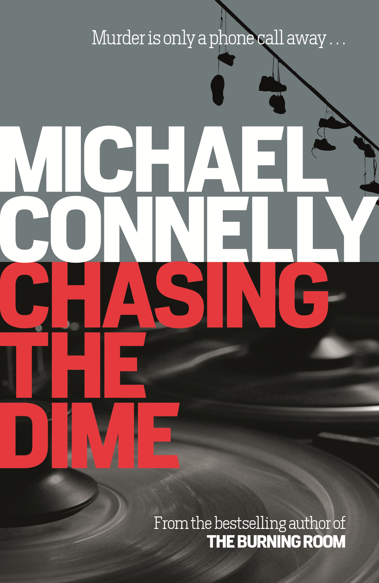 Chasing The Dime (2002) Michael Connelly