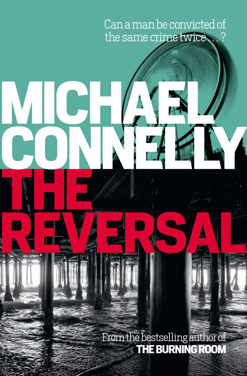 The Reversal (2010) Michael Connelly