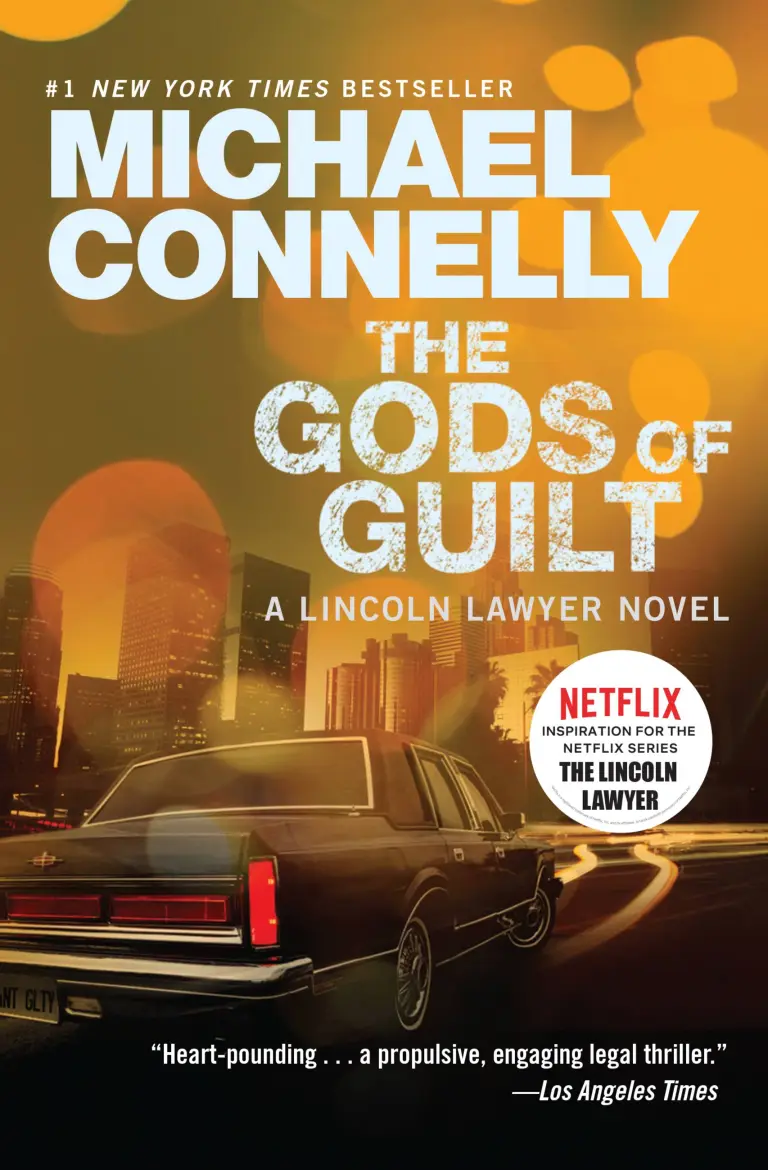 The Gods Of Guilt by Michael Connelly