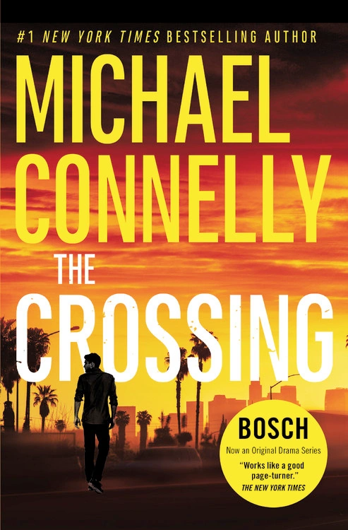 The Crossing by Michael Connelly