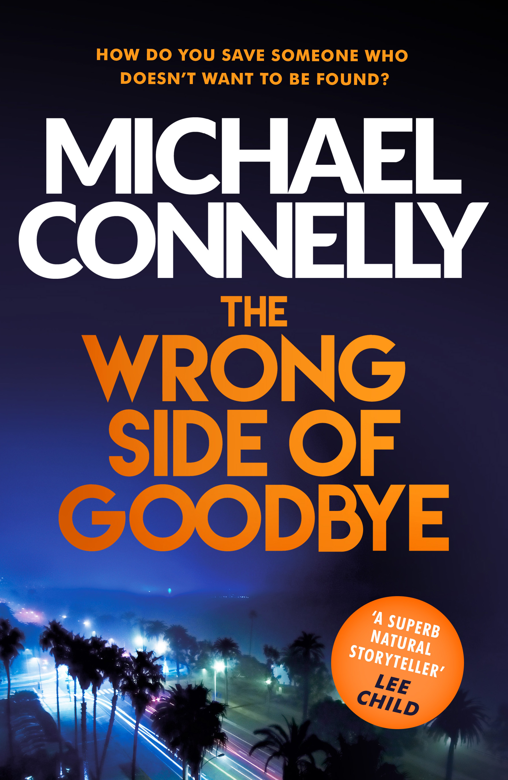 The Wrong Side Of Goodbye (2016) Michael Connelly