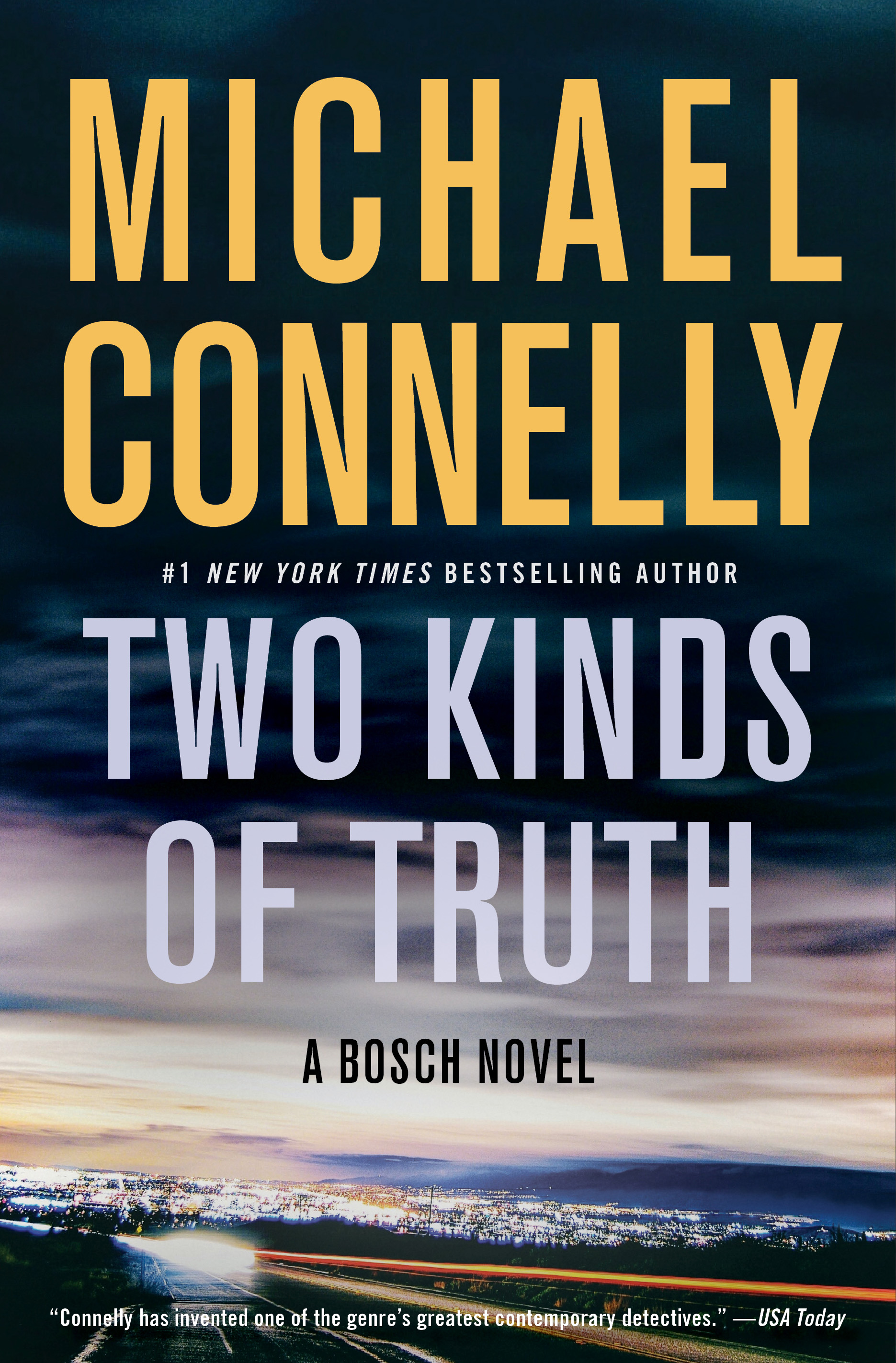 The new harry bosch novel two kinds of truth michael connelly
