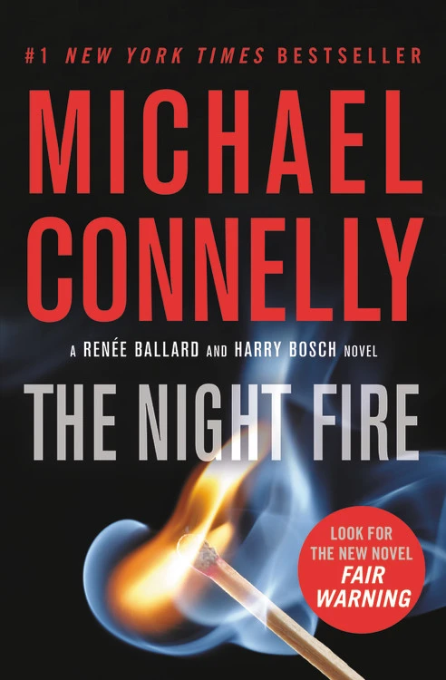 The Night Fire by Michael Connelly