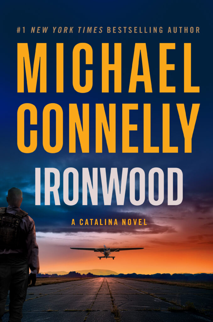 Ironwood by Michael Connelly (USA/CAN)