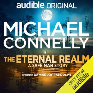 The Eternal Realm: A Safe Man Story